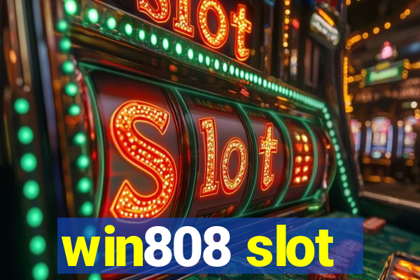 win808 slot